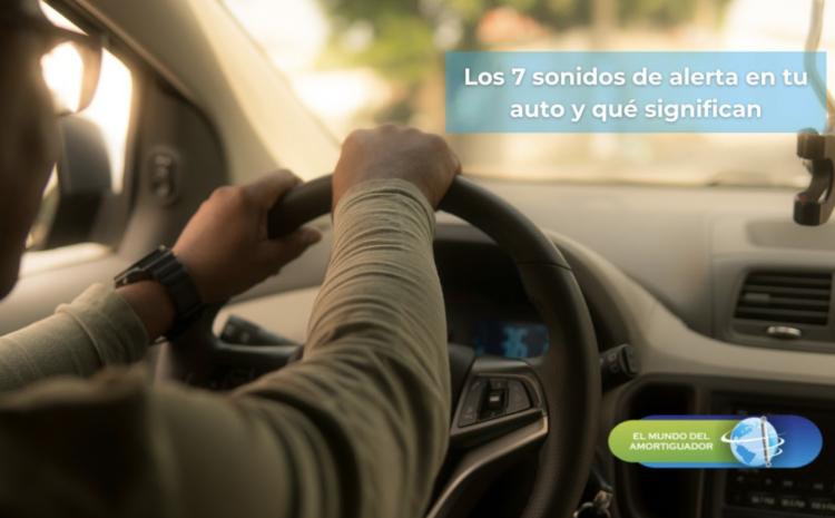  7 sonidos de alerta en tu auto que no debes ignorar